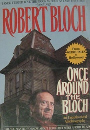 Once Around the Bloch (Robert Bloch)