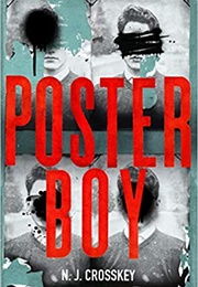 Poster Boy (N J Crosskey)