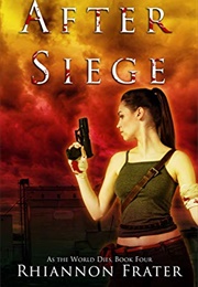 After Siege (Rhiannon Frater)