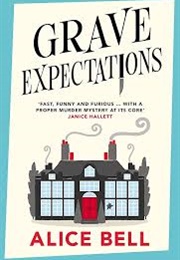 Grave Expectations (Alice Bell)