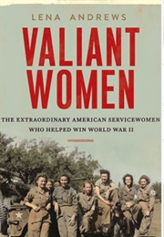 Valiant Women (Lena Andrews)