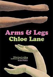 Arms &amp; Legs (Chloe Lane)