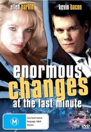 Enormous Changes at the Last Minute (1983)