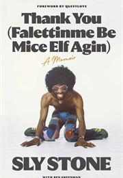 Thank You (Falettinme Be Mice Elf Agin) (Sly Stone)