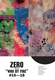 Zero, Vol. 4: Who by Fire (Ales Kot)