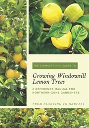 Growing Windowsill Lemon Trees (Krista Behr)