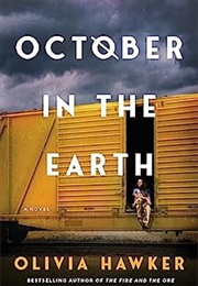 October in the Earth (Olivia Hawker)