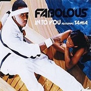 Into You - Fabolous Ft Tamia