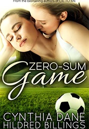 Zero-Sum Game (Cynthia Dane)