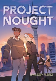 Project Nought (Chelsey Furedi)