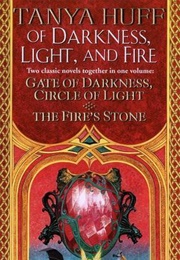 Of Darkness, Light, and Fire (Tanya Huff)
