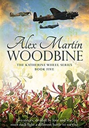 Woodbine (Alex Martin)