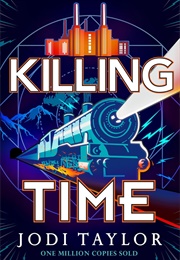Killing Time (Jodi Taylor)
