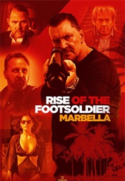 Rise of the Footsoldier 4: Marbella (2019)