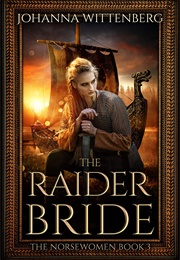 The Raider Bride (Johanna Wittenberg)