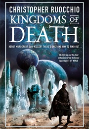 Kingdoms of Death (Christopher Ruocchio)