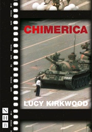 Chimerica (Lucy Kirkwood)