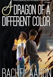 A Dragon of a Different Color (Rachel Aaron)