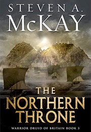 The Northern Throne (Steven A. McKay)