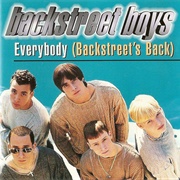 Everybody (Backstreet&#39;s Back)