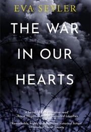The War in Our Hearts (Eva Seyler)