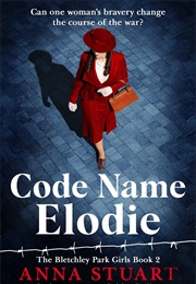 Code Name Elodie (Anna Stuart)