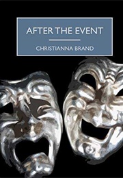 After the Event (Christianna Brand)
