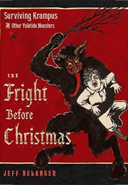The Fright Before Christmas (Jeff Belanger)