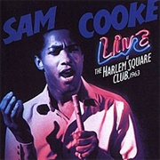 Sam Cooke - Live at the Harlem Square Club, 1963 (1965)
