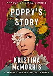 Poppy&#39;s Story (Kristina McMorris)