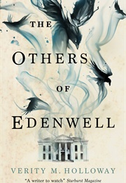 The Others of Edenwell (Verity M Holloway)
