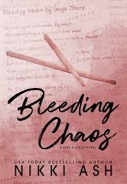 Bleeding Chaos (Nikki Ash)