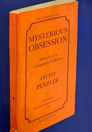 Mysterious Obsession (Otto Penzler; Photog. by Charles Perry)