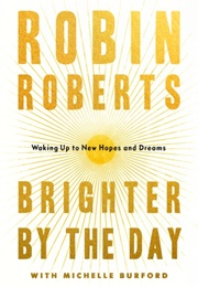 Brighter by the Day (Robin Roberts)