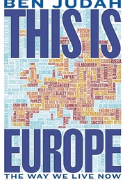 This Is Europe (Ben Judah)