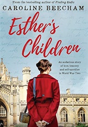 Esther&#39;s Children (Caroline Beecham)
