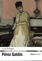 La De Bringas (Benito Pérez Galdós)