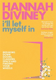 I&#39;ll Let Myself in (Hannah Diviney)