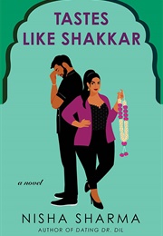 Tastes Like Shakkar (Nisha Sharma)