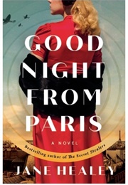 Goodnight From Paris (Jane Healey)
