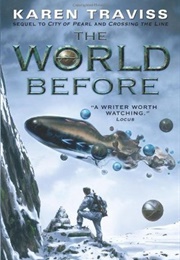 The World Before (Karen Traviss)
