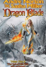 Dragon Blade: The Book of the Rowan (Andre Norton &amp; Sasha Miller)