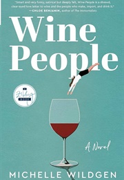 Wine People (Michelle Wildgen)