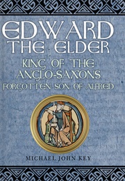 Edward the Elder (Michael John Key)