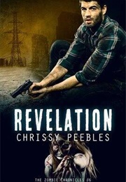 Revelation (Chrissy Peebles)