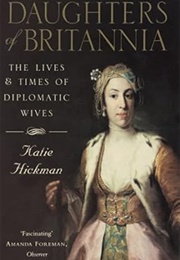 Daughters of Brittania (Katie Hickman)