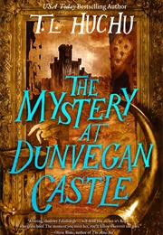 The Mystery at Dunvegan Castle (T.L. Huchu)