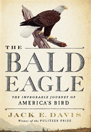 The Bald Eagle (Jack E. Davis)