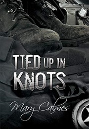 Tied Up in Knots (Mary Calmes)