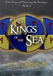 The Kings of the Sea (C.J. Adrien)